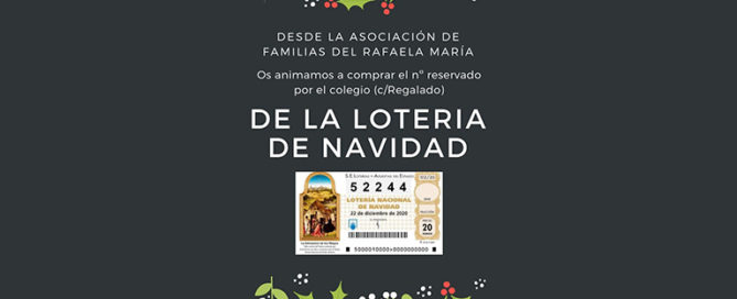 Lotería de Navidad del Colegio Rafaela María de Valaldolid.